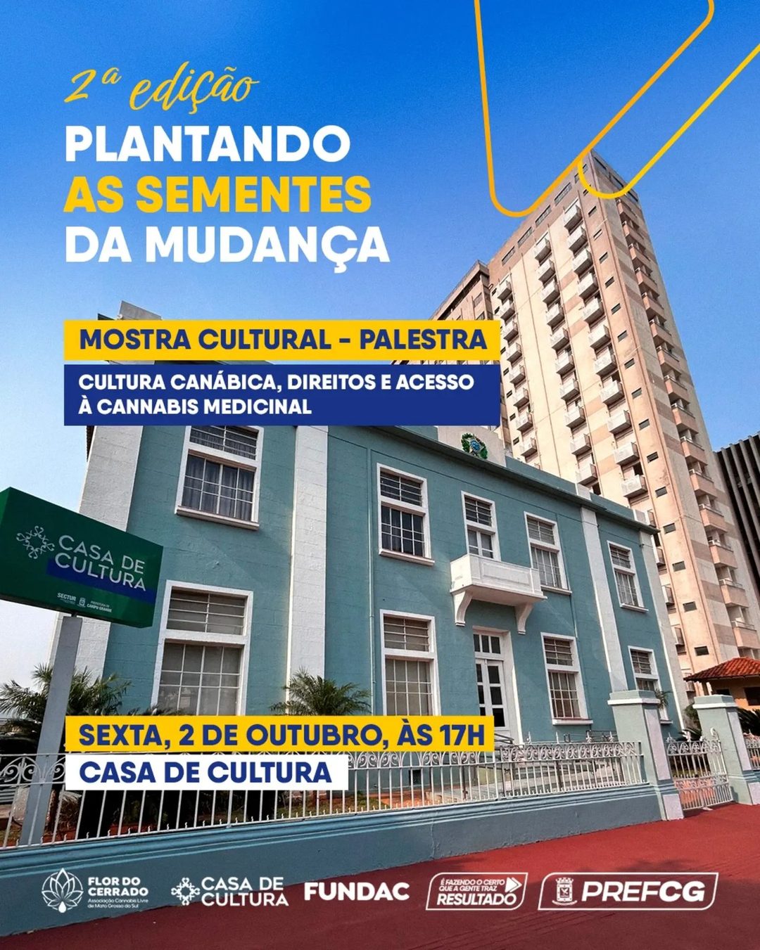 Flyer: 2ª edição do Projeto Plantando as Sementes da Mudança